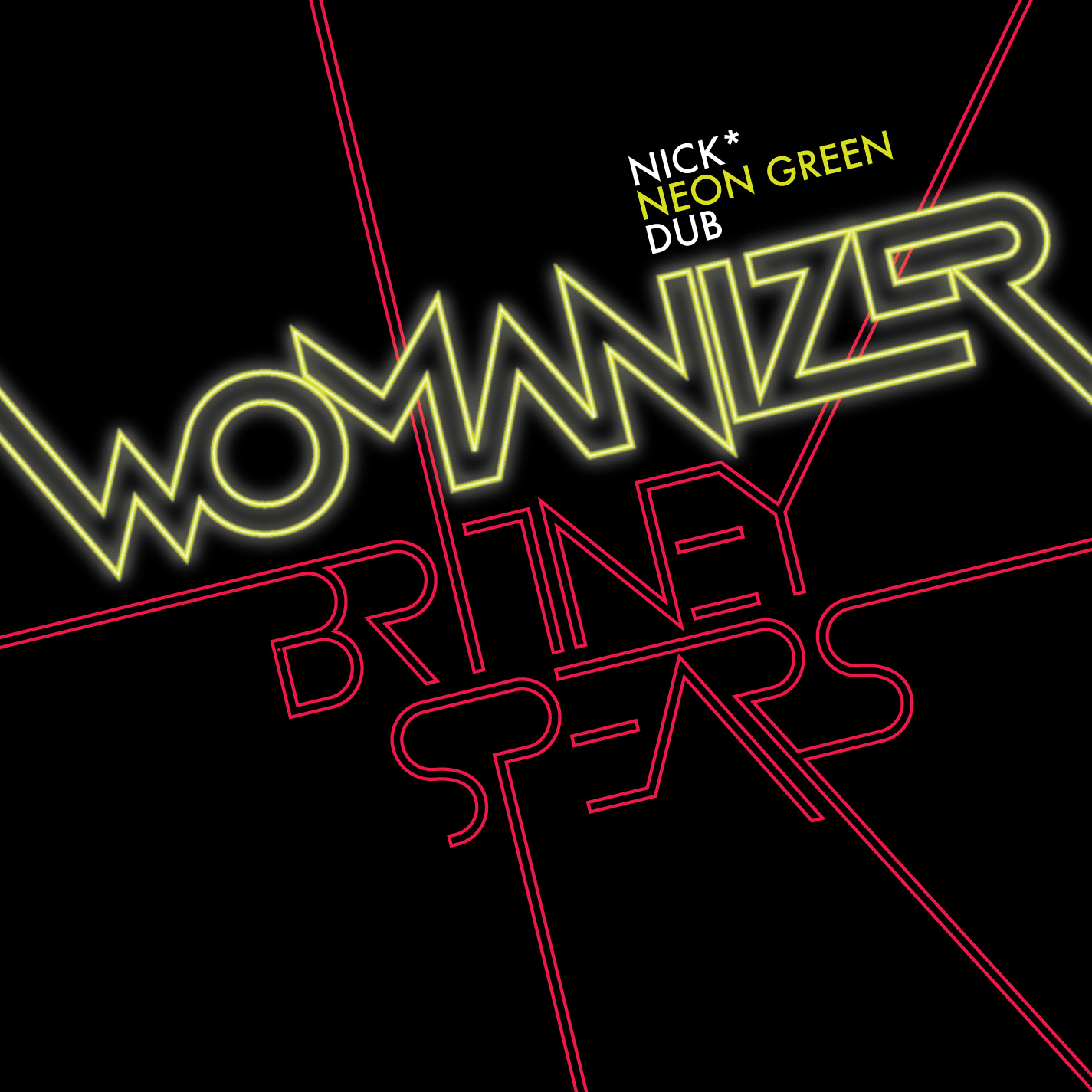 Britney Spears - Womanizer Nick* Neon Green Dub