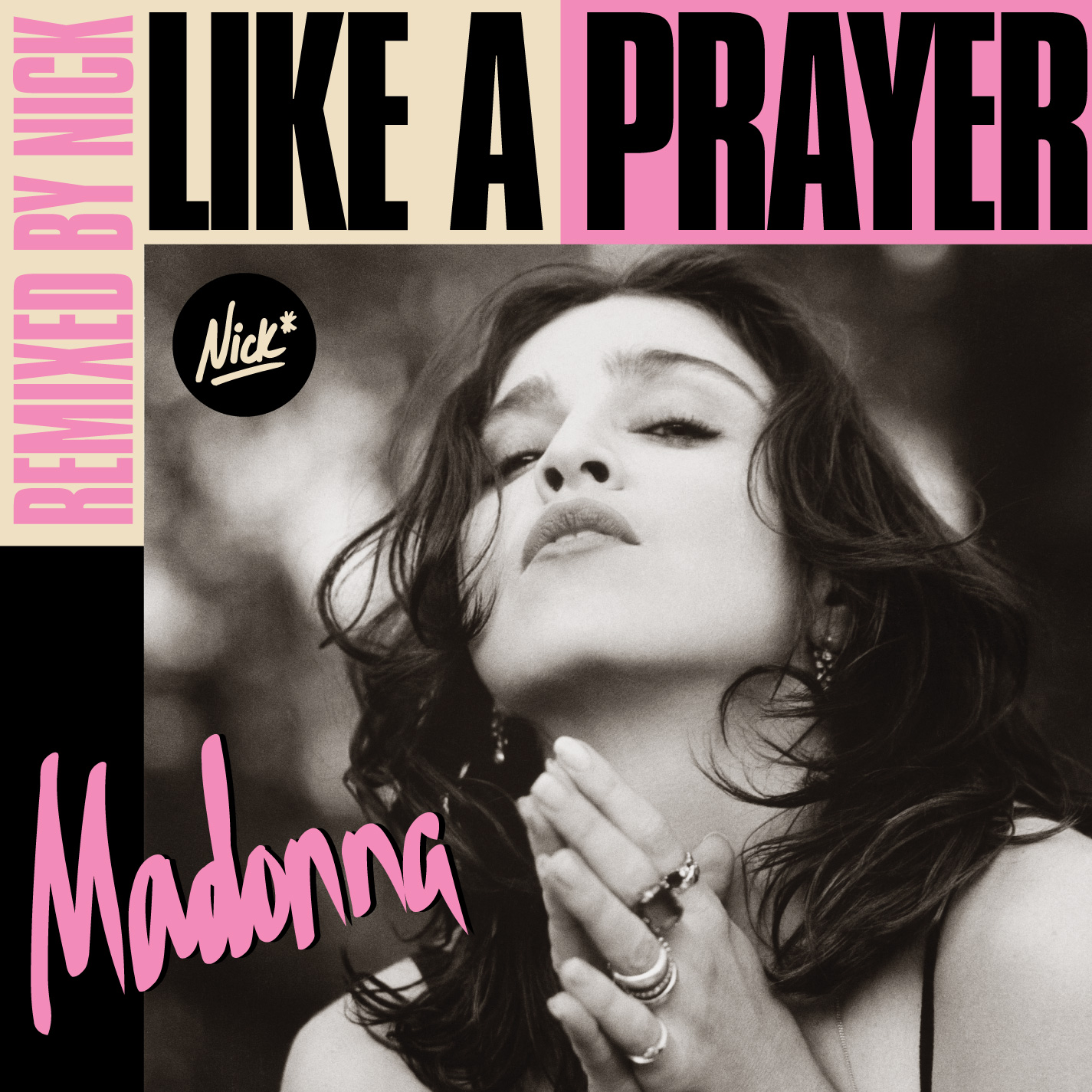 Madonna - Like A Prayer Nick* Remix