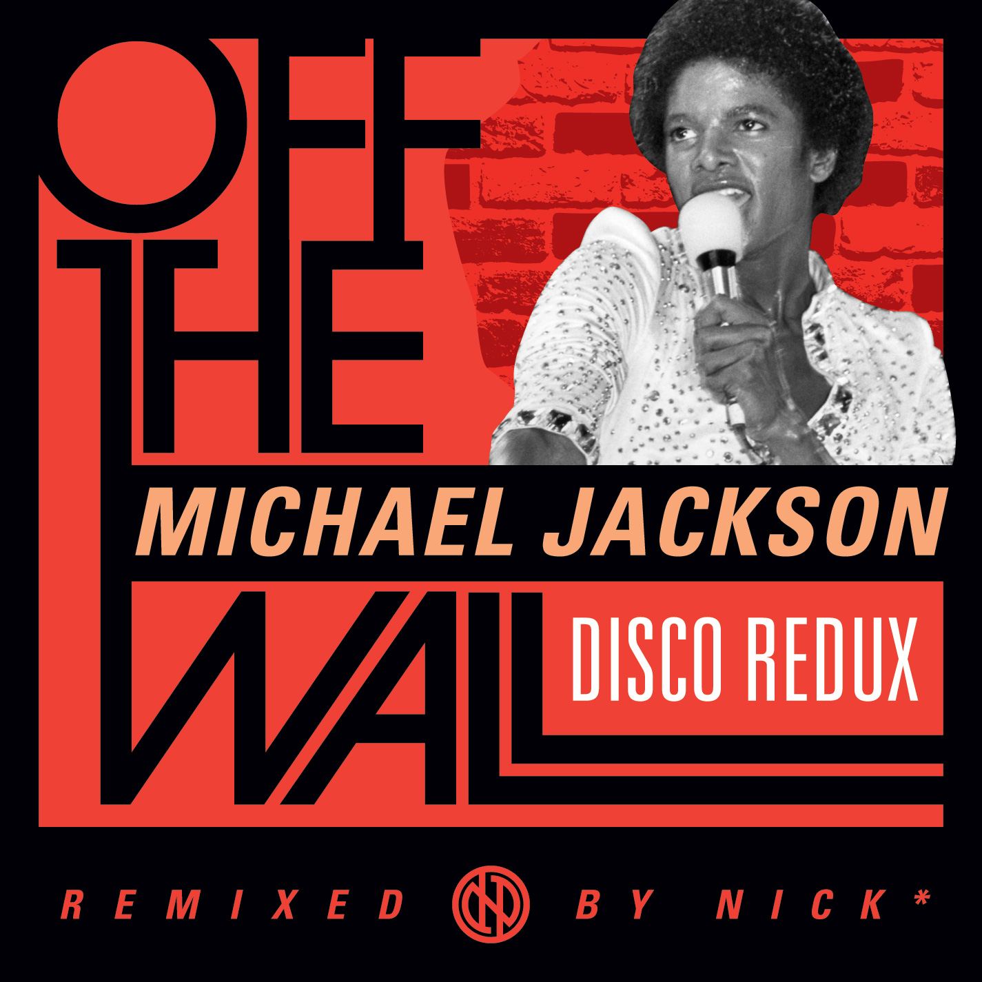 Michael Jackson - Off The Wall Nick* Disco Redux
