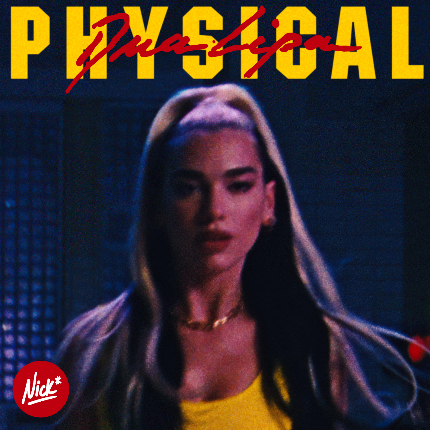 Dua Lipa - Physical Nick* Total Body Remix