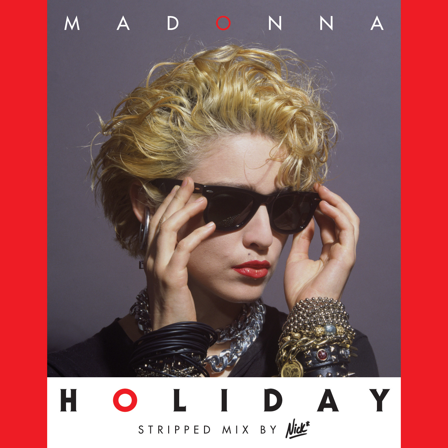 Madonna - Holiday Nick* Stripped Remix