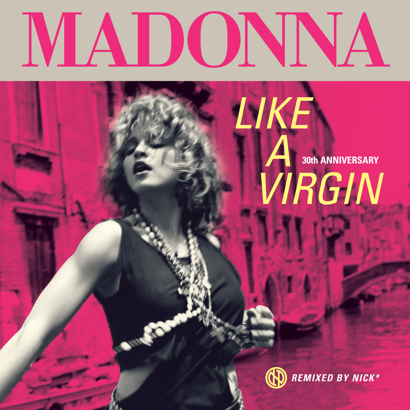 Madonna - Like A Virgin Nick* Remix