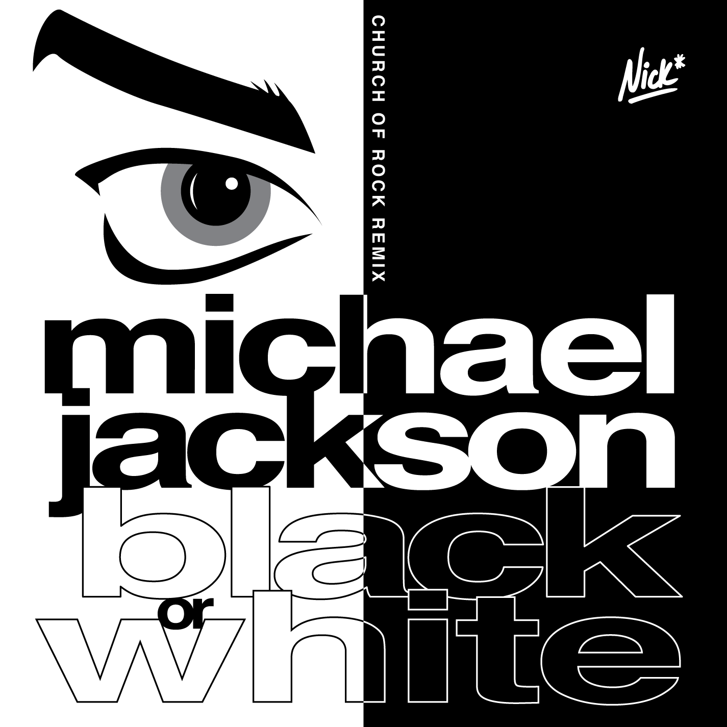 Michael Jackson - Black Or White Nick* Church Of Rock Remix