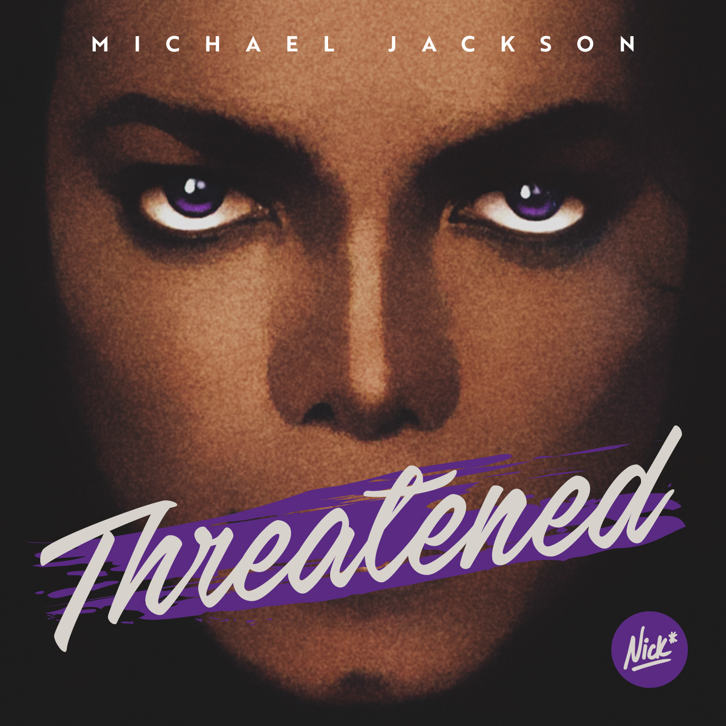 Michael Jackson - Threatened Nick* Crook County Remix